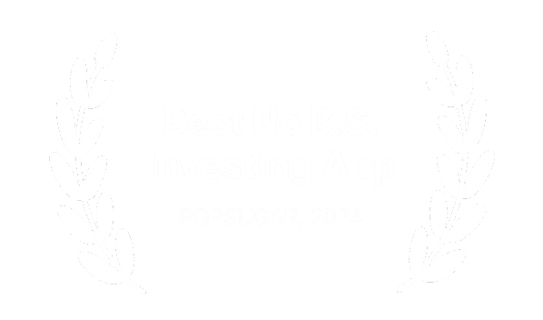 Best No B.S. Investing App - Popsugar 2024